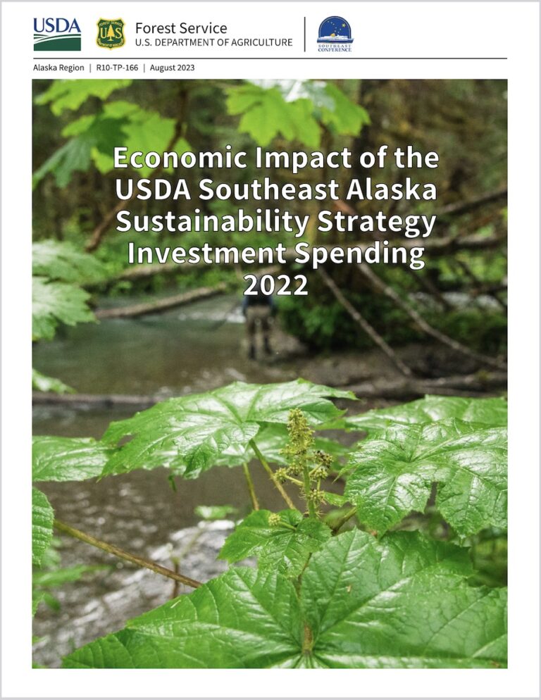 Economic Impact of the USDA Southeast Alaska Sustainability Strategy Investment Spending  2022